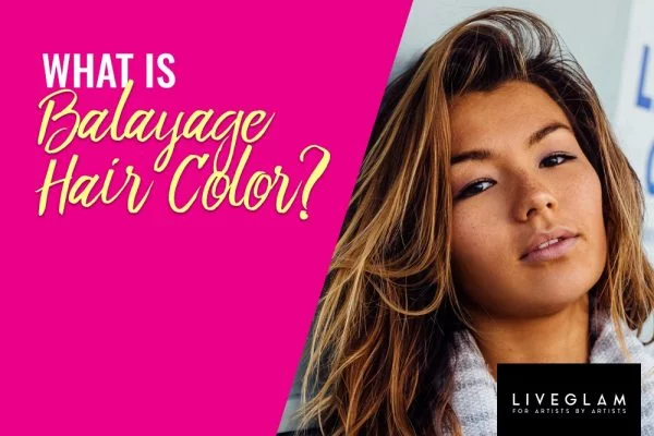 what is balayage hair color LiveGlam