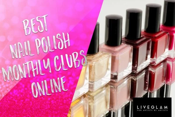 nail polish monthly clubs LiveGlam