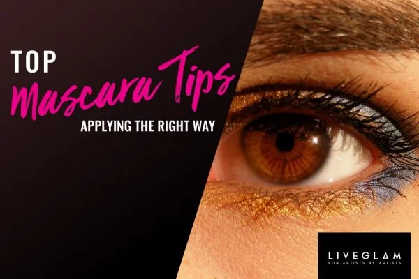top mascara tips LiveGlam