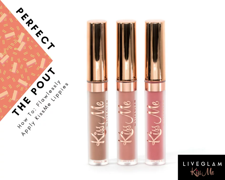 Perfect the Pout: How to Flawlessly Apply Our KissMe Lippies