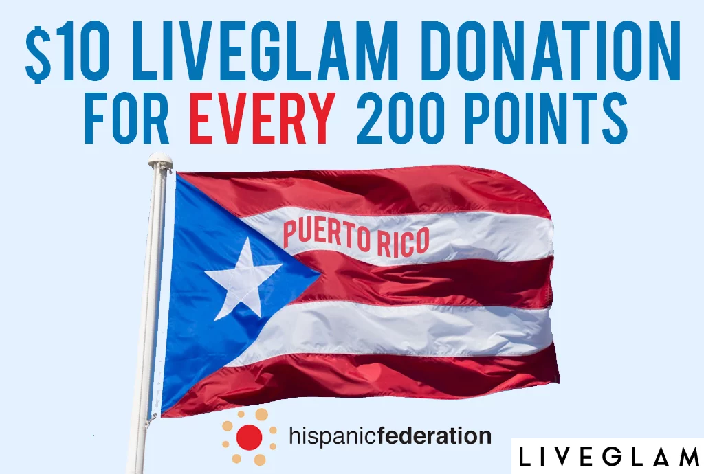 LiveGlam Puerto Rico Relief Donations