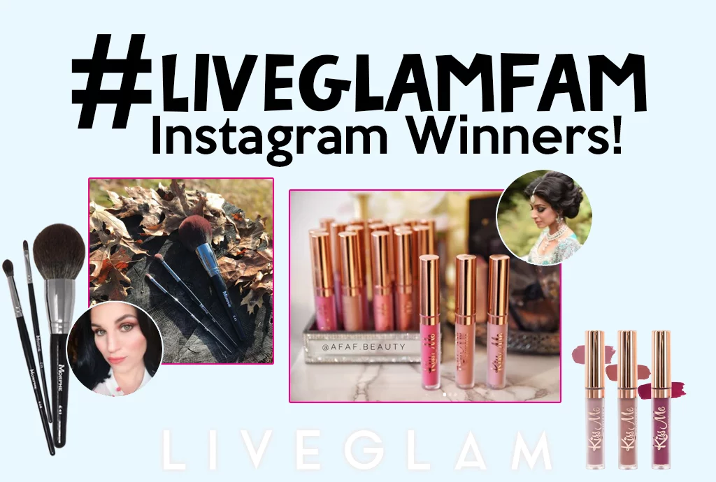 November #LiveGlamFam Instagram Giveaway Winners!  