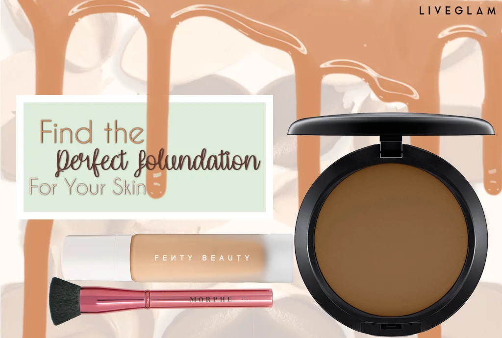 Find Your Perfect Foundation!