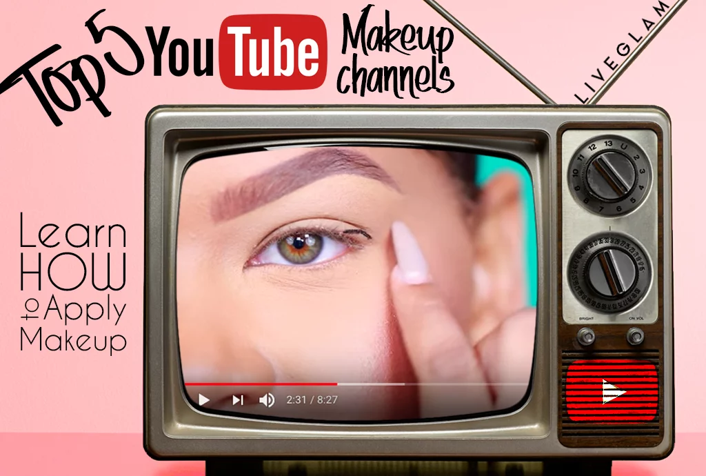 Our Top 5 Makeup YouTube Channels!