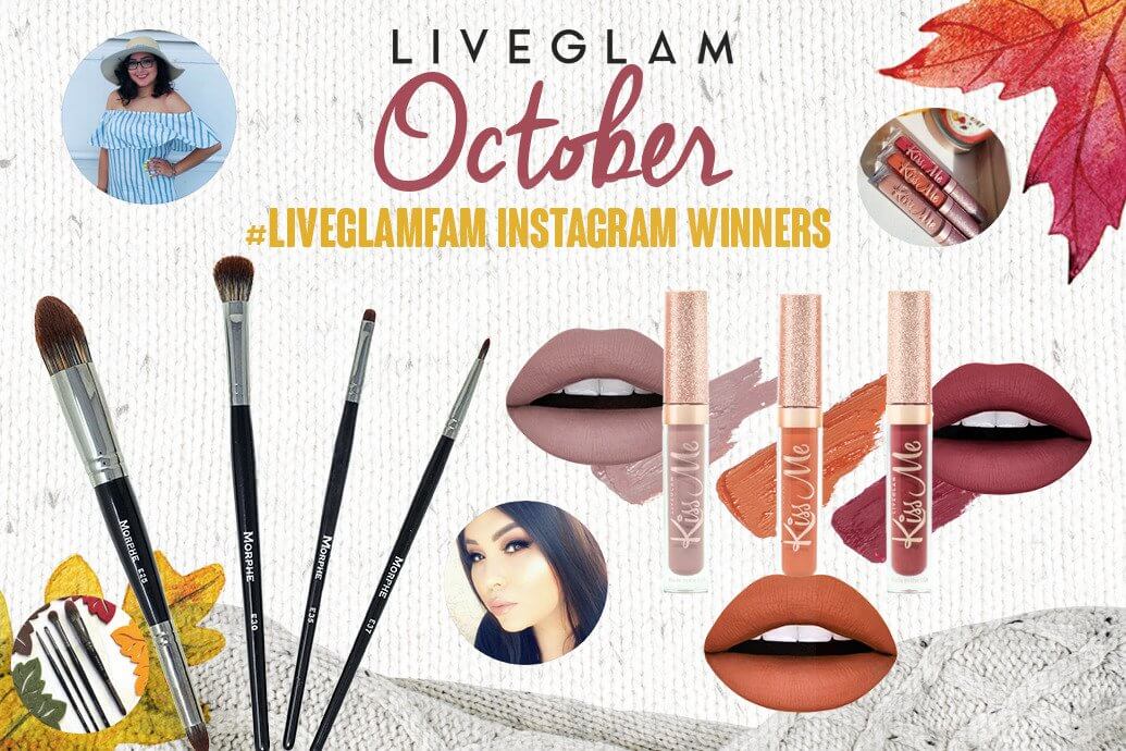 October #LiveGlamFam Giveaway Winners!