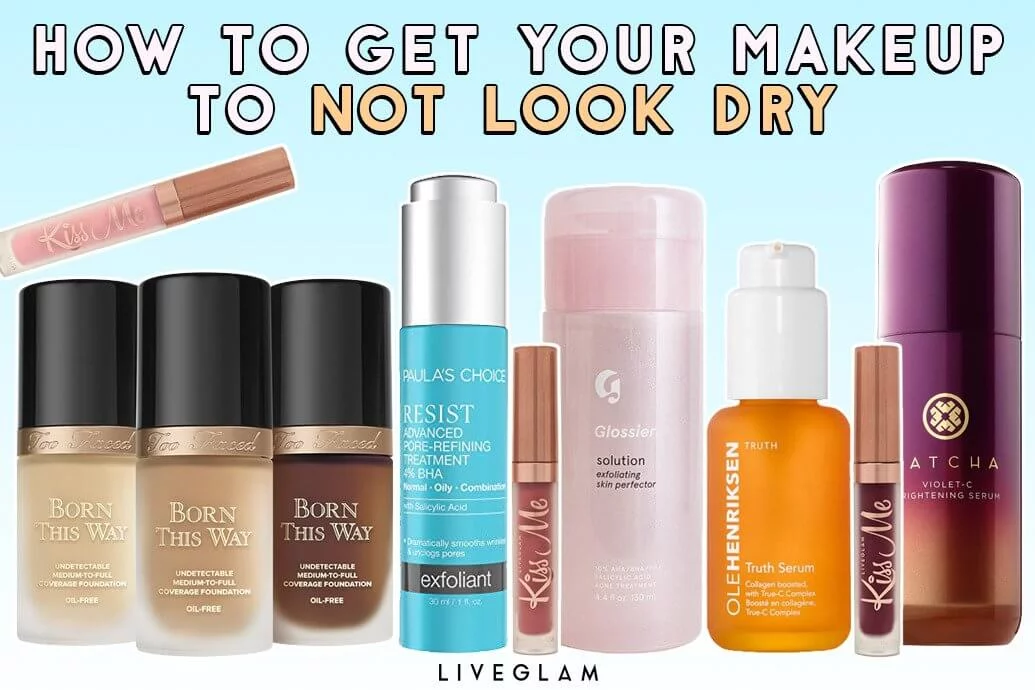 How to get your makeup to not look dry