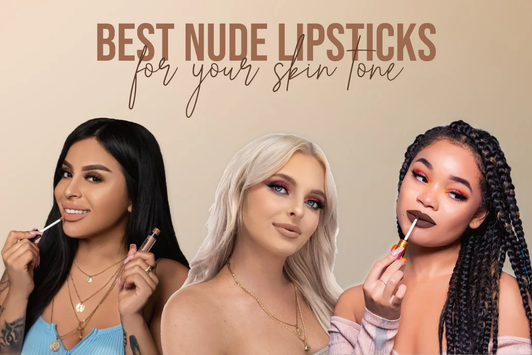 Best Nude Lipsticks For Your Skin Tone