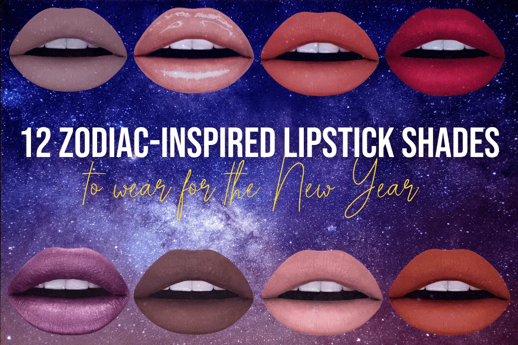 The Best Lipstick Colors for Your Zodiac Sign