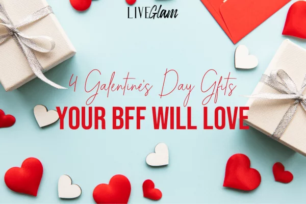 galentines day gifts your bff will love