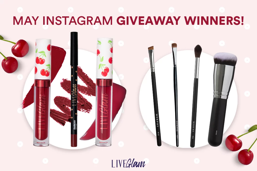 LiveGlam giveaway winners may 2021