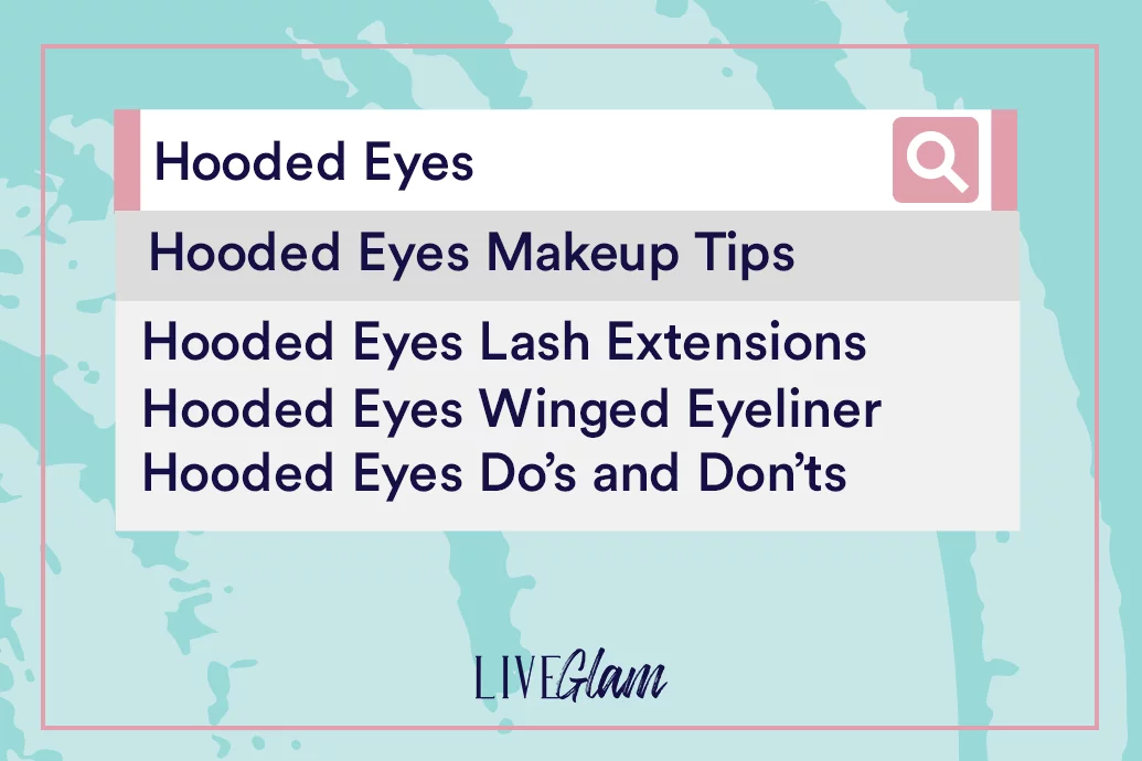 Makeup Tips For Hooded Eyes