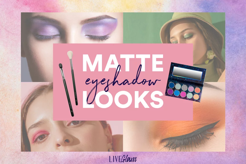 Matte Eyeshadow Looks To Try