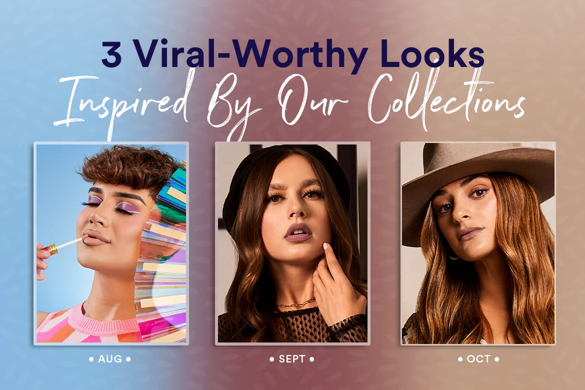 3 Viral-Worthy Looks Inspired By Our Collections