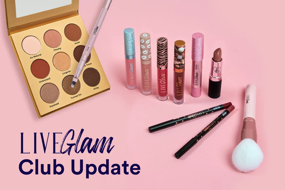 LiveGlam Club Update